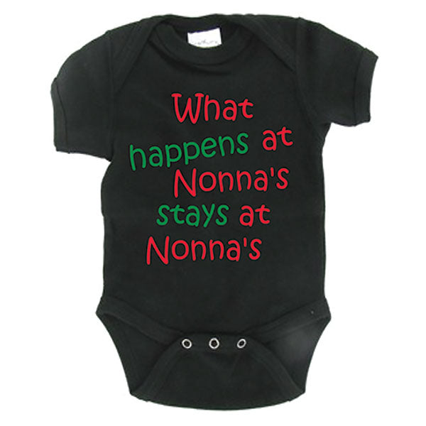 What Happens At Nonna's Stays At Nonna's Black Onesie