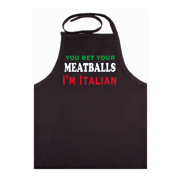 AP176 You Bet Your Meatballs I'm Italian Black Apron