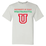 University of Italy Whatsamatta White T-Shirt