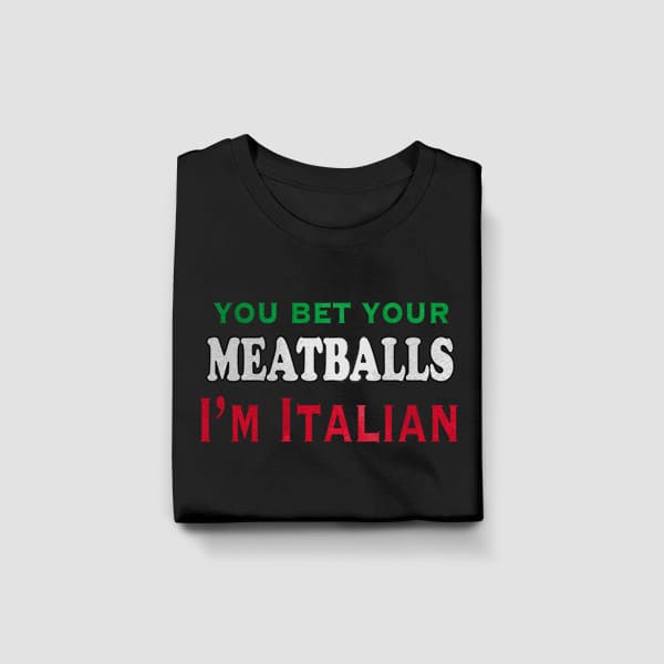 You Bet Your Meatballs I'm Italian youth black t-shirt folded
