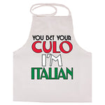 You Bet Your Culo I'm Italian White Apron