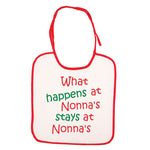 What Happens At Nonna's Stays At Nonna's Bib