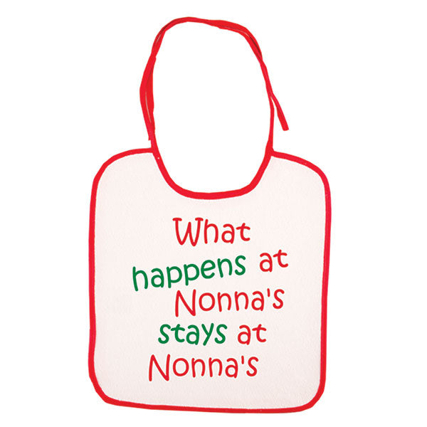 What Happens At Nonna's Stays At Nonna's Bib