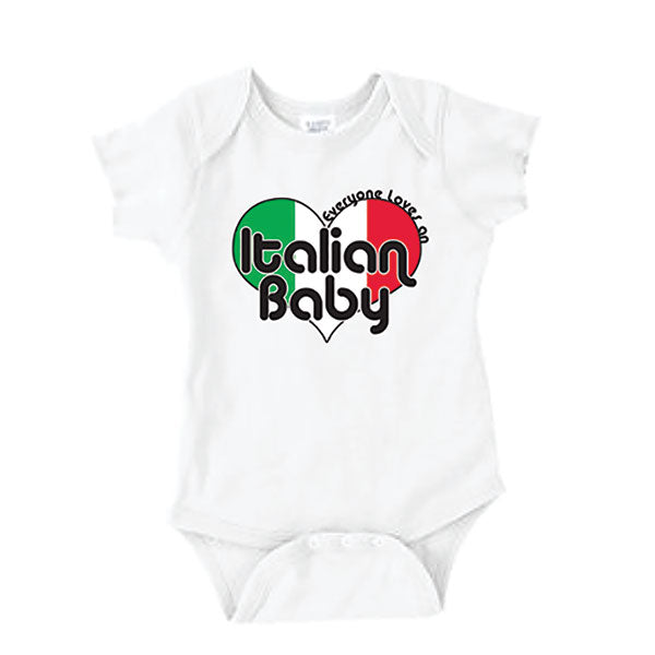 Everyone Loves An Italian Baby White Onesie