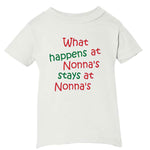 What Happens At Nonna's Stays At Nonna's White T-Shirt