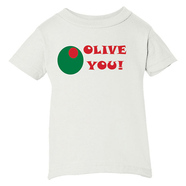 Olive You! White T-Shirt