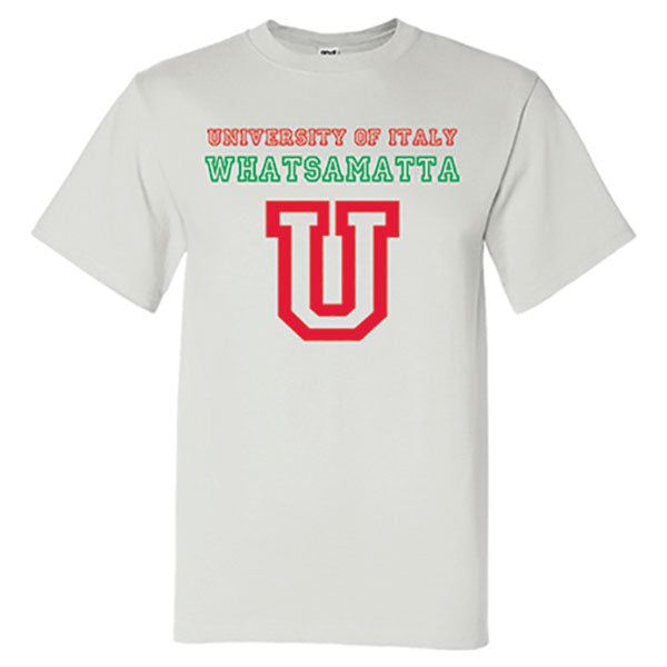 University of Italy Whatsamatta White T-Shirt