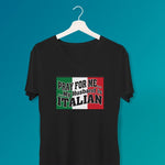 Pray for me my husband is Italian ladies v-neck black t-shirt on a hanger