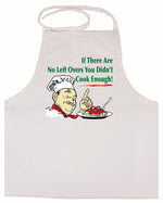 AP151-If There Are No Leftovers You Didn't Cook Enough White Apron